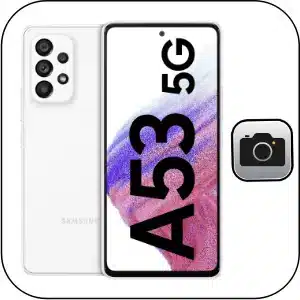 Samsung A53 5G solucionar problema cámara rota