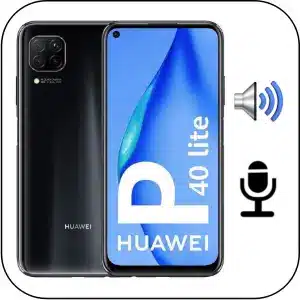 Huawei P40 Lite reparación sonido averiado