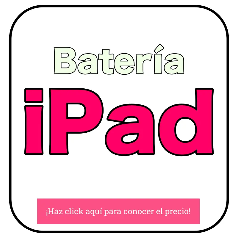 Cambio de batería iPad